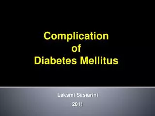 Complication of Diabetes Mellitus