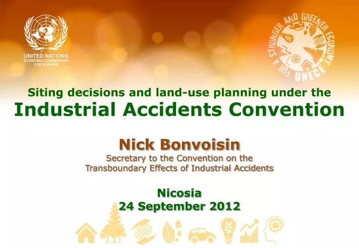 siting decisions and land use planning under the industrial accidents convention