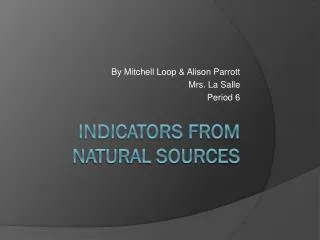 Indicators from Natural Sources