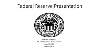Federal Reserve Presentation