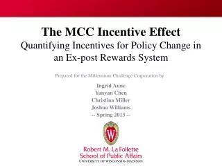 The MCC Incentive Effect Quantifying Incentives for Policy Change in an Ex-post Rewards System