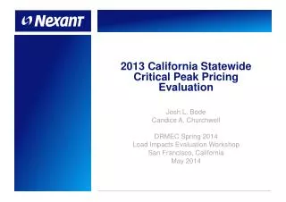 2013 California Statewide Critical Peak Pricing Evaluation