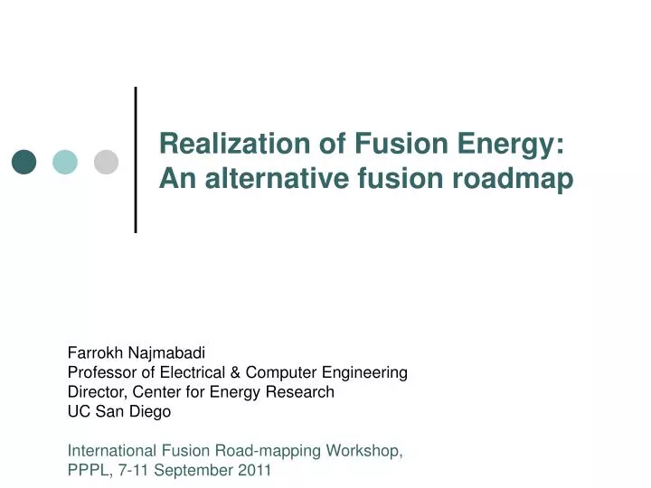 realization of fusion energy an alternative fusion roadmap