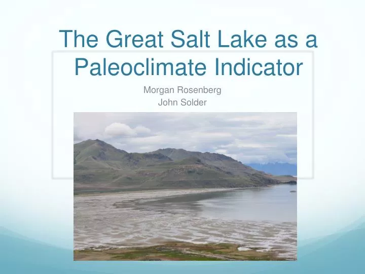 the great salt lake as a p aleoclimate indicator