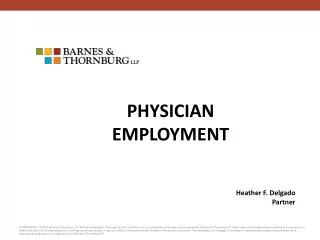 PHYSICIAN EMPLOYMENT