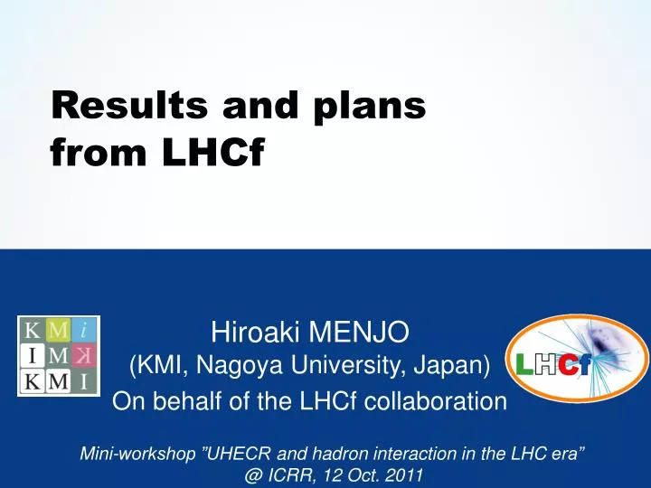 results and plans from lhcf