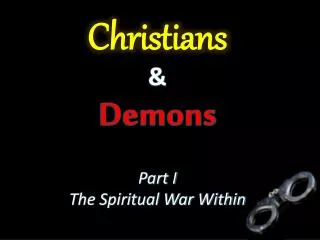 Christians &amp; Demons