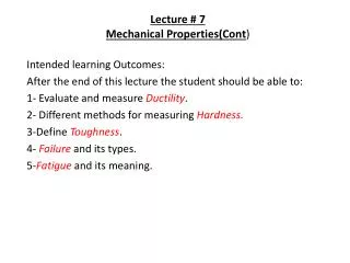 Lecture # 7 Mechanical Properties(Cont )