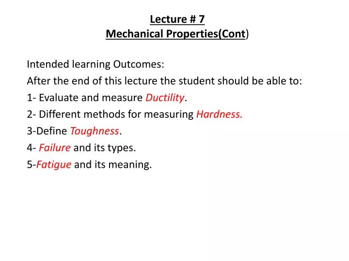 lecture 7 mechanical properties cont