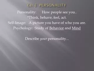 Ch 3 Personality