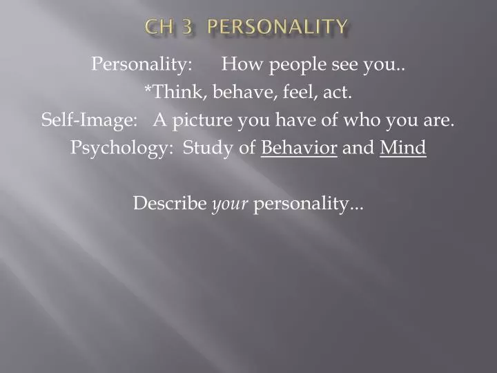 ch 3 personality