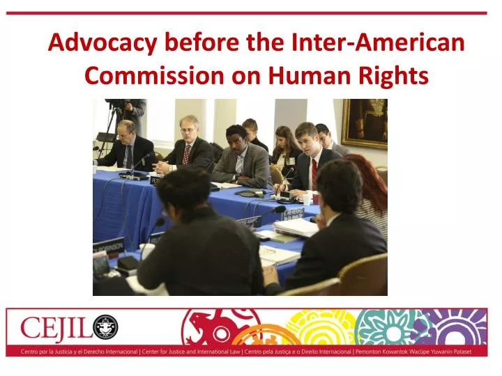 advocacy before the inter american commission on human rights