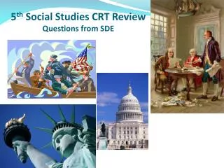 5 th Social Studies CRT Review Questions from SDE
