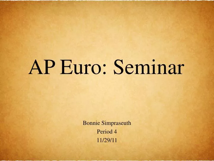 ap euro seminar