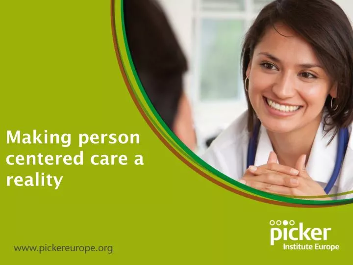 making person centered care a reality