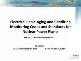 Electrical Cable Aging and Condition Monitoring Codes and Standards for Nuclear Power Plants