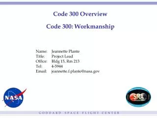 Code 300 Overview Code 300: Workmanship