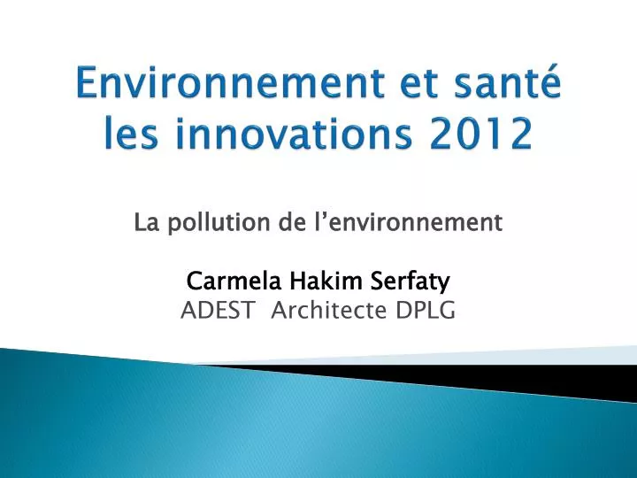 environnement et sant les innovations 2012