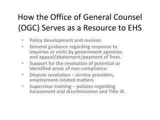 How the Office of General Counsel (OGC) Serves as a Resource to EHS