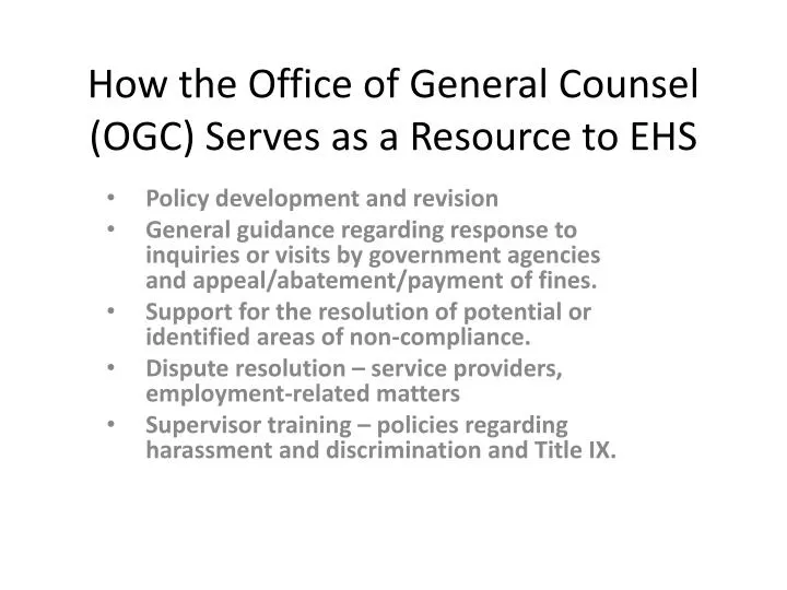how the office of general counsel ogc serves as a resource to ehs