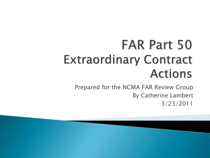 far part 50 extraordinary contract actions