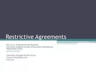 Restrictive Agreements