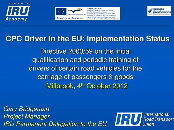 cpc driver in the eu implementation status
