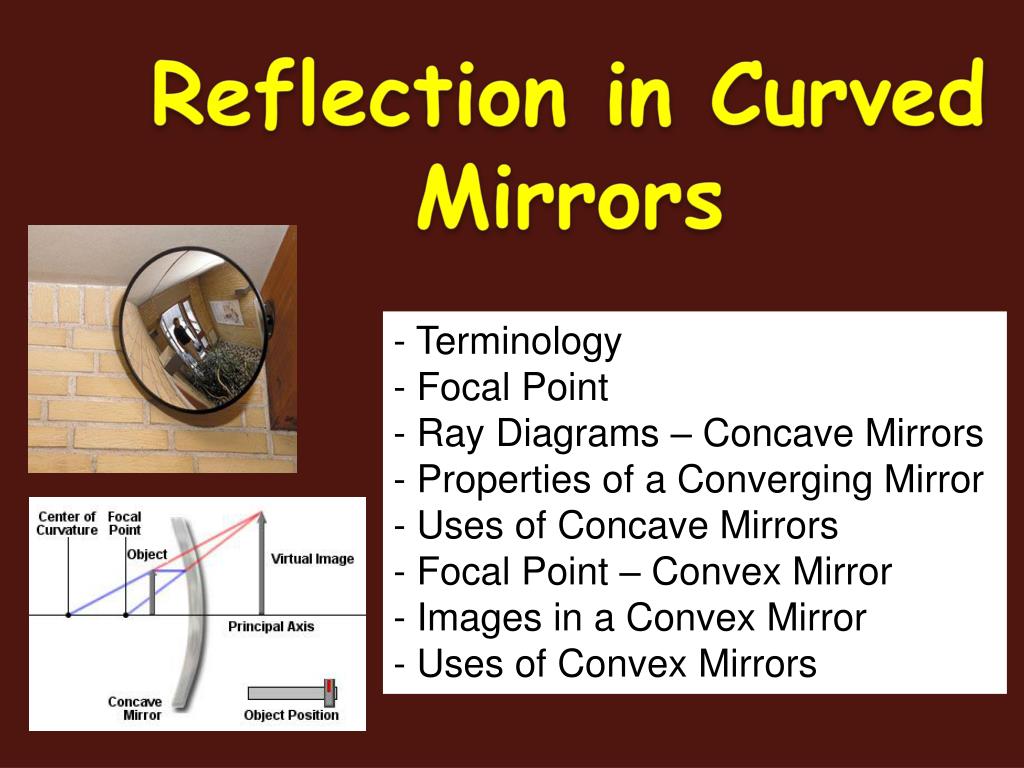 PPT - Reflection in Curved Mirrors PowerPoint Presentation, free ...