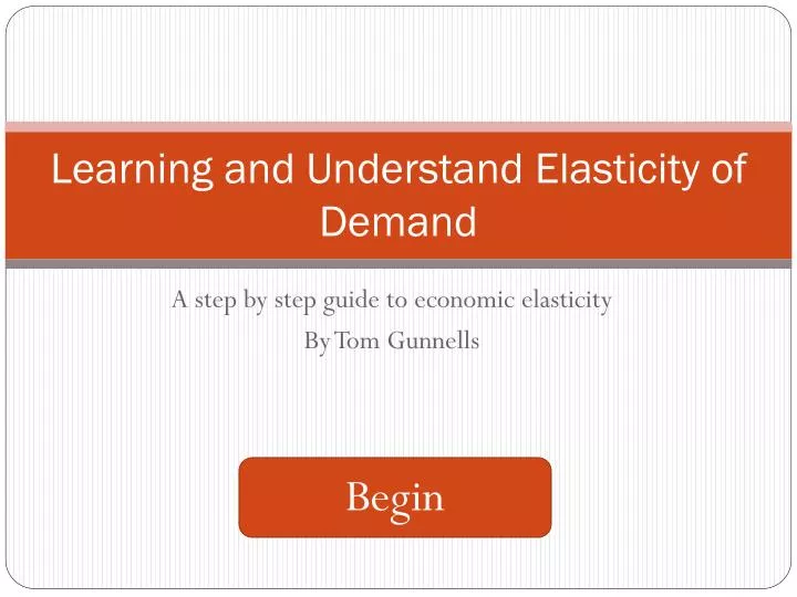 learning and understand elasticity of demand