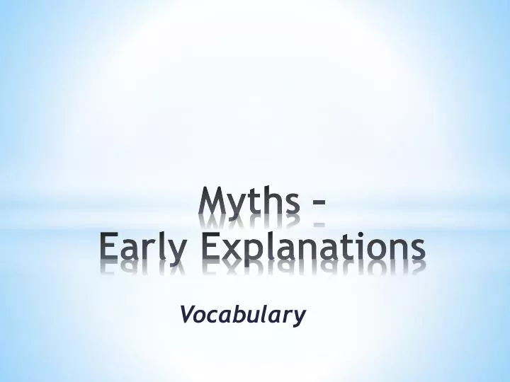 myths early explanations