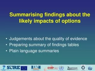 Summarising findings about the likely impacts of options