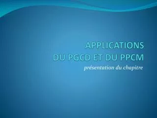 applications du pgcd et du ppcm