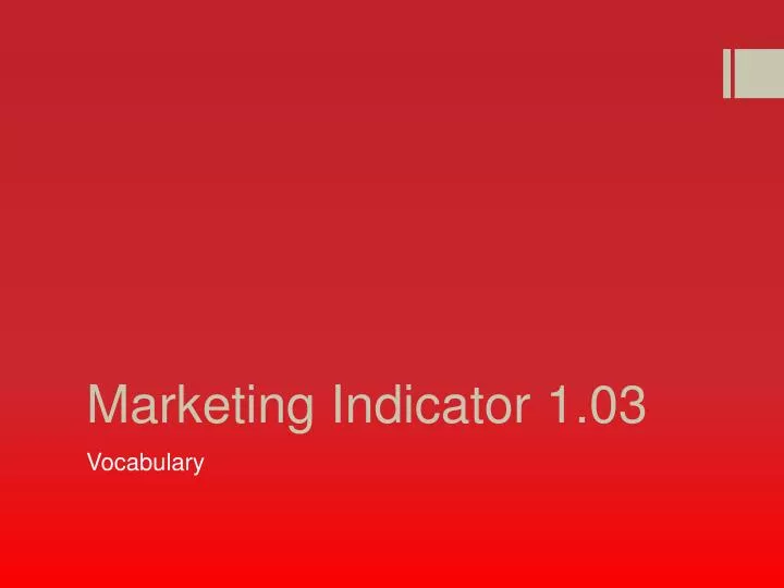 marketing indicator 1 03
