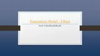 Executives Hotel - Olaya - Riyadh - Holdinn.com