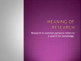 Meaning of Research