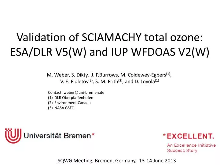 validation of sciamachy total ozone esa dlr v5 w and iup wfdoas v2 w