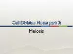 Understanding Meiosis: The Process of Gamete Formation and Genetic Variation - slide 1