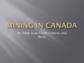 Mining In Canada