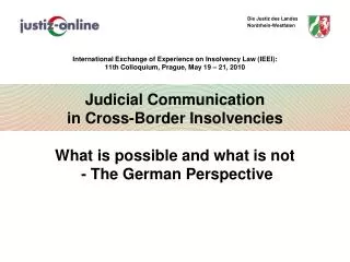 Judicial Communication in Cross- Border Insolvencies Introduction
