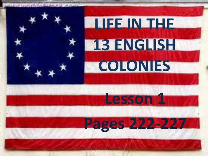 life in the 13 english colonies