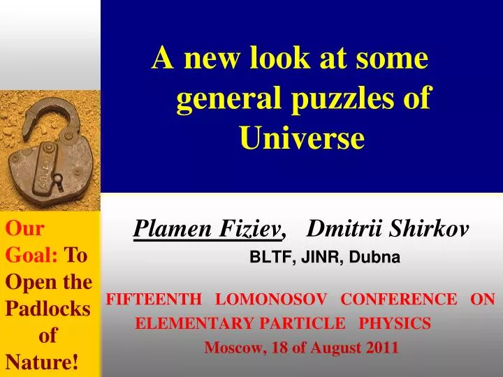 a new look at some general puzzles of universe