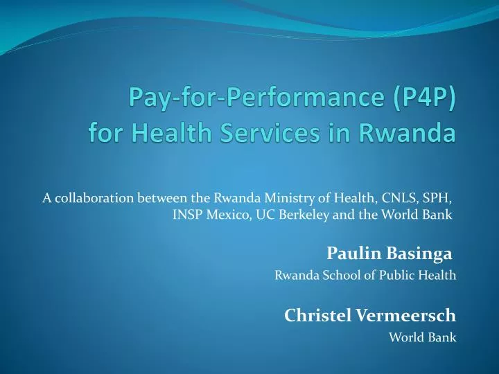 pay for performance p4p for health services in rwanda