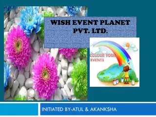 WISH EVENT PLANET PVT. LTD .