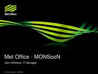 Met Office - MONSooN