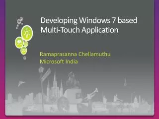 Developing Windows 7 based Multi-Touch Application