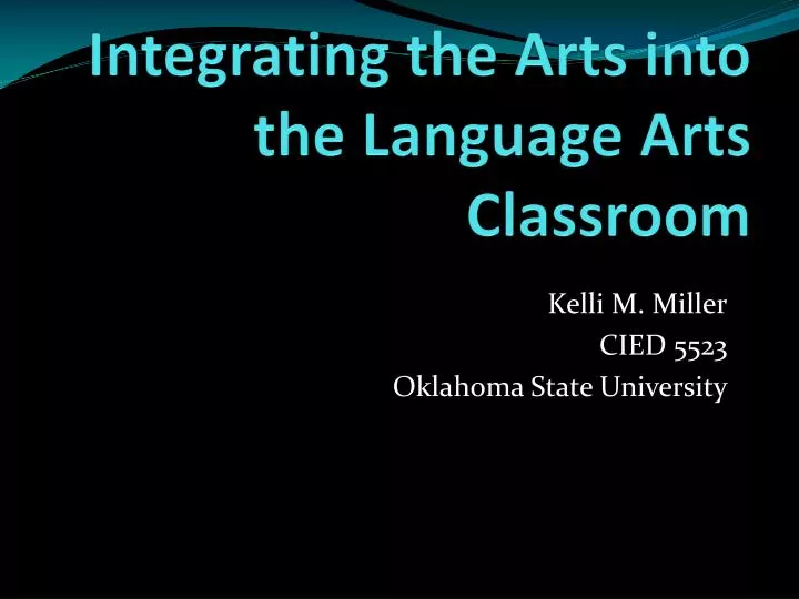 integrating the arts into the language arts classroom