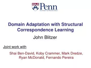 Domain Adaptation with Structural Correspondence Learning