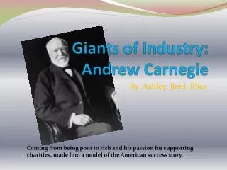 Giants of Industry: Andrew Carnegie