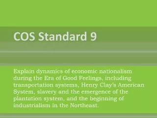 COS Standard 9
