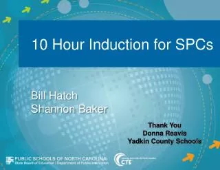 10 Hour Induction for SPCs
